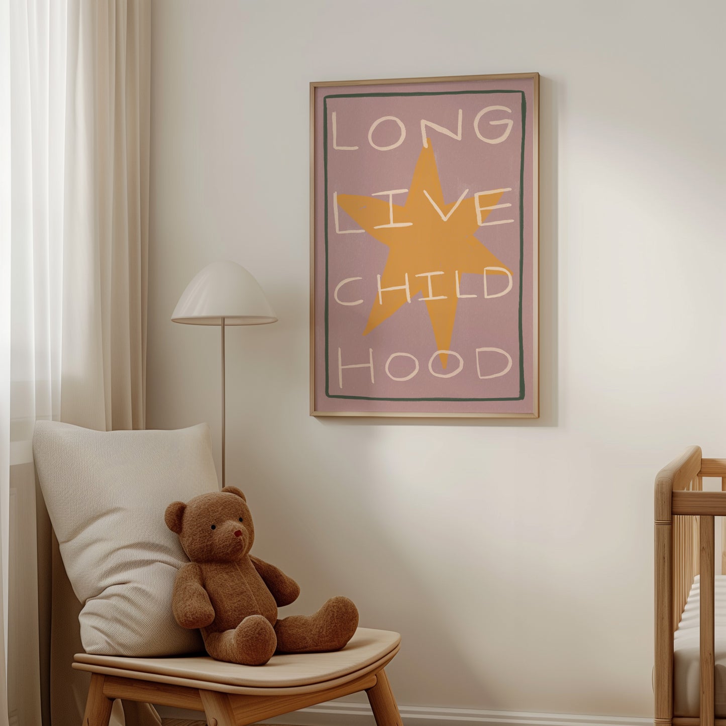 Long Live Childhood | Nursery Print | UNFRAMED