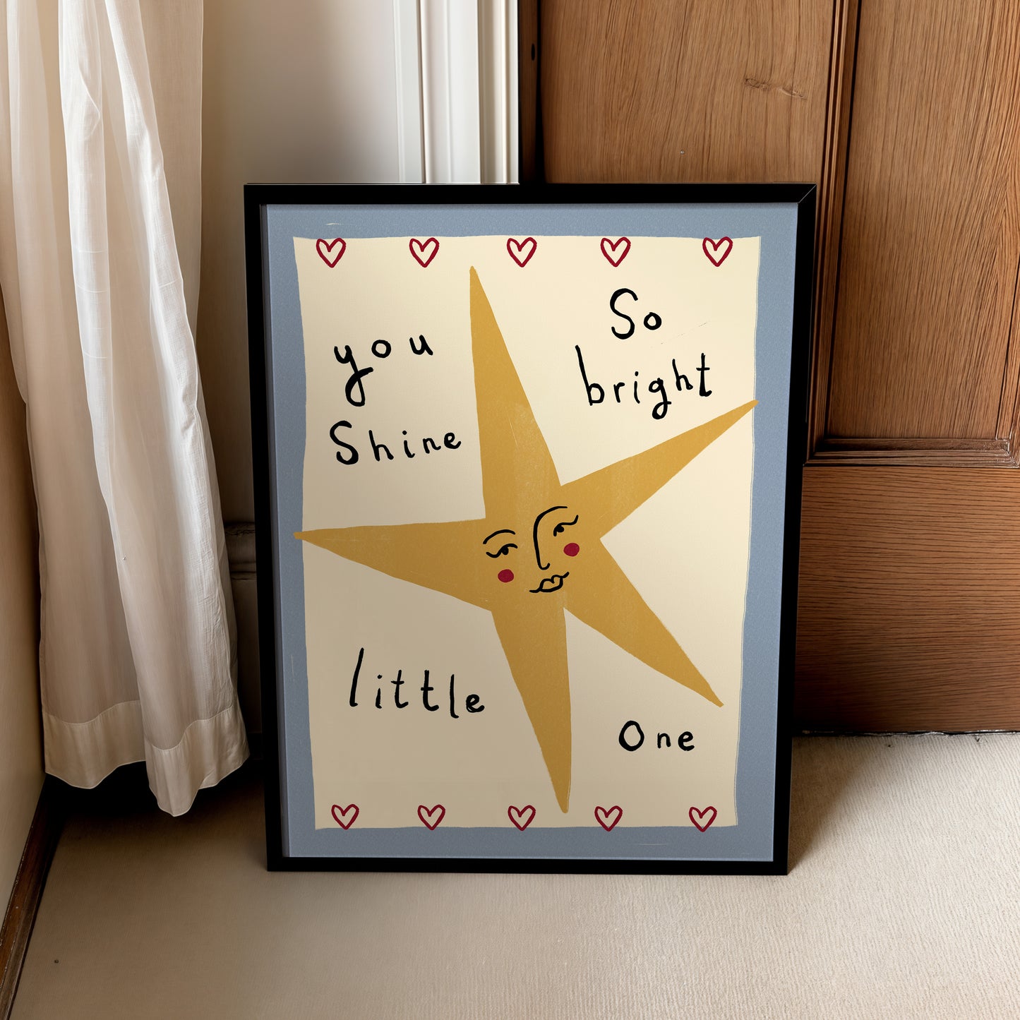 You Shine So Bright | Nursery Print | UNFRAMED
