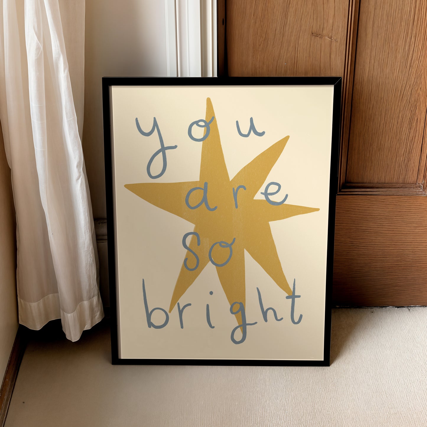 You Are So Bright | Nursery Print | UNFRAMED