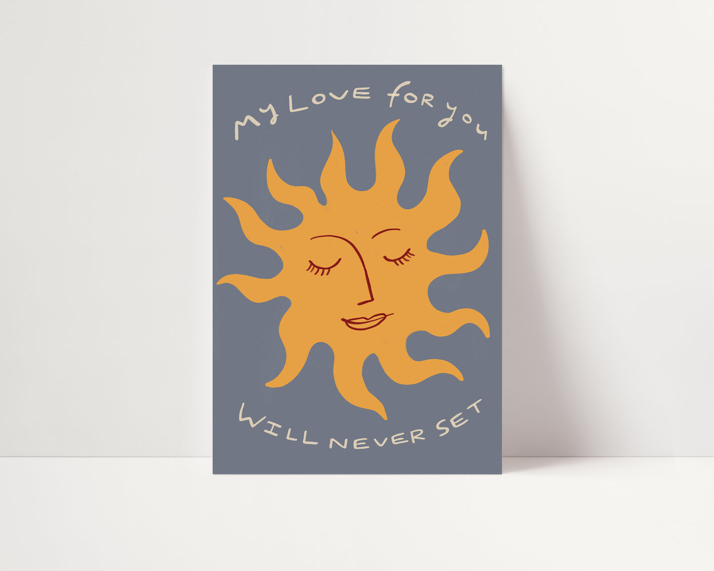 My Love Never Sets | Nursery Print | UNFRAMED