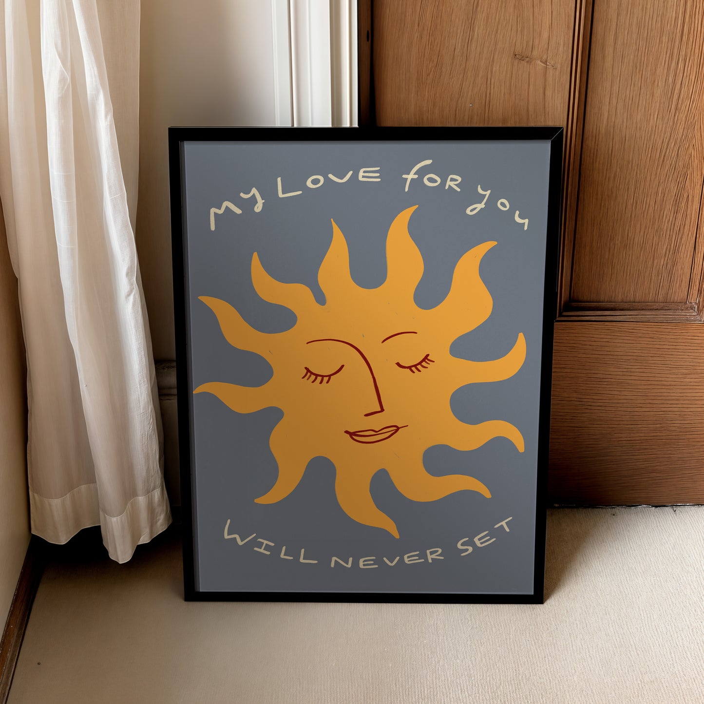 My Love Never Sets | Nursery Print | UNFRAMED