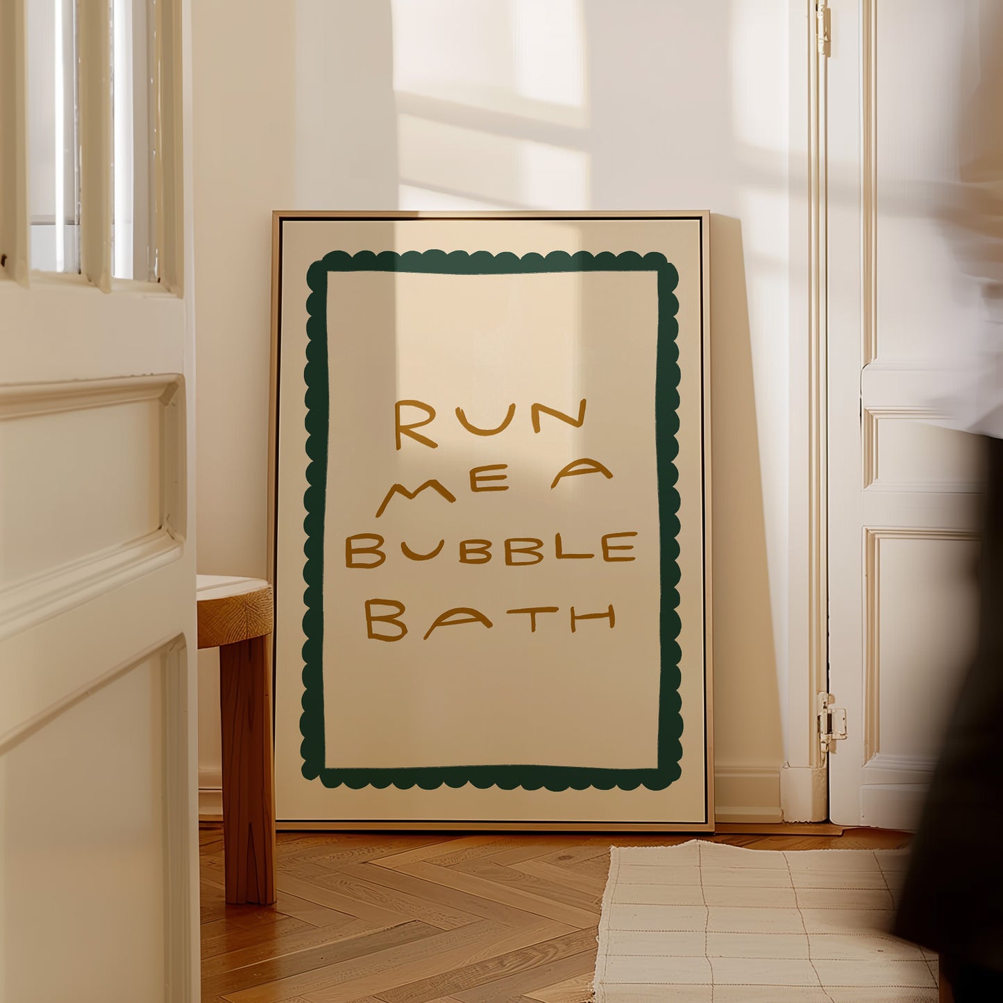 Run Me A Bubble Bath | Bathroom Poster | UNFRAMED