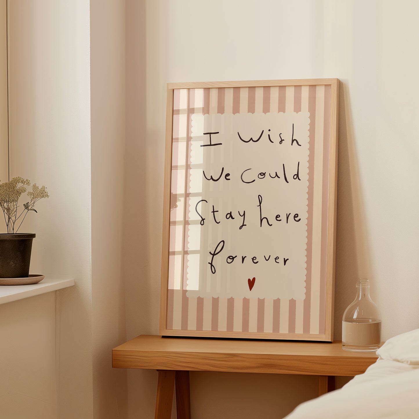 Stay Here Forever | Nursery Print | UNFRAMED