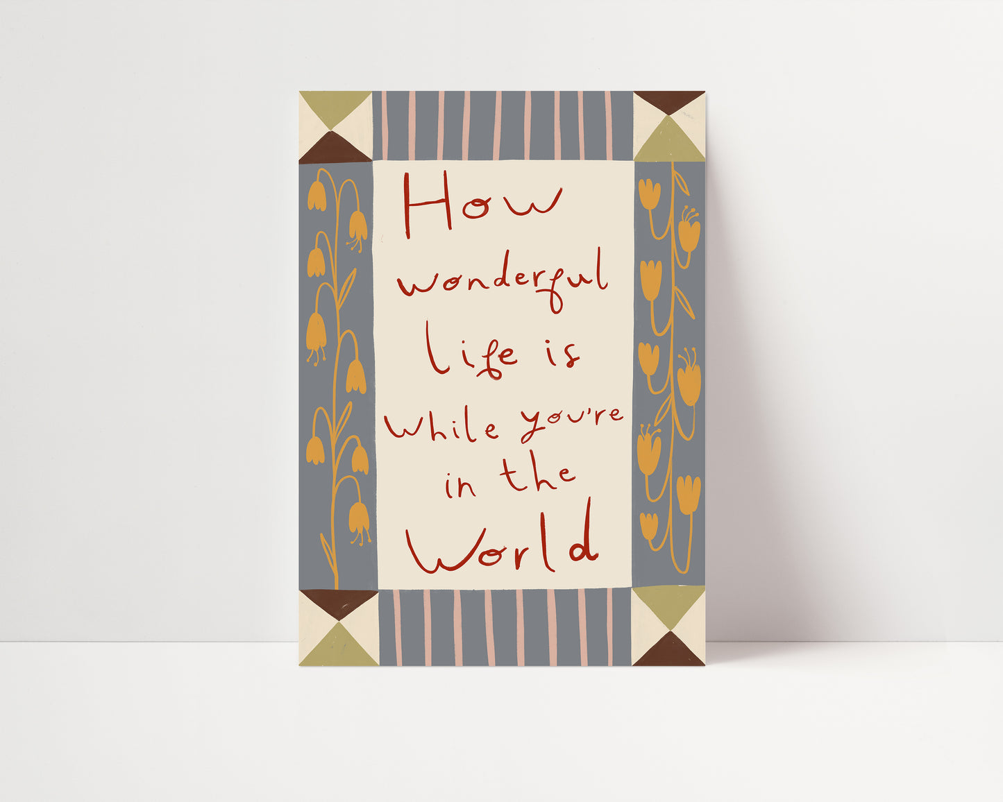 How Wonderful Life Is | Nursery Print | UNFRAMED