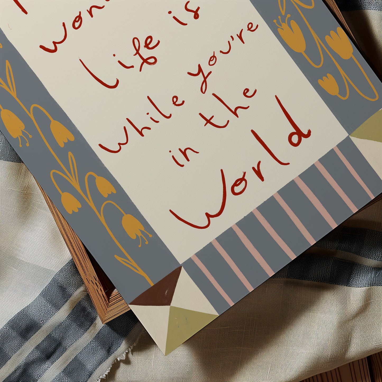 How Wonderful Life Is | Nursery Print | UNFRAMED