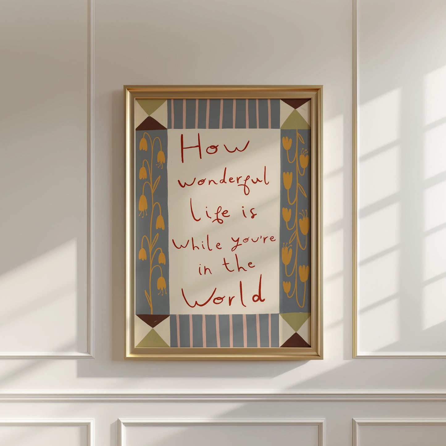 How Wonderful Life Is | Nursery Print | UNFRAMED