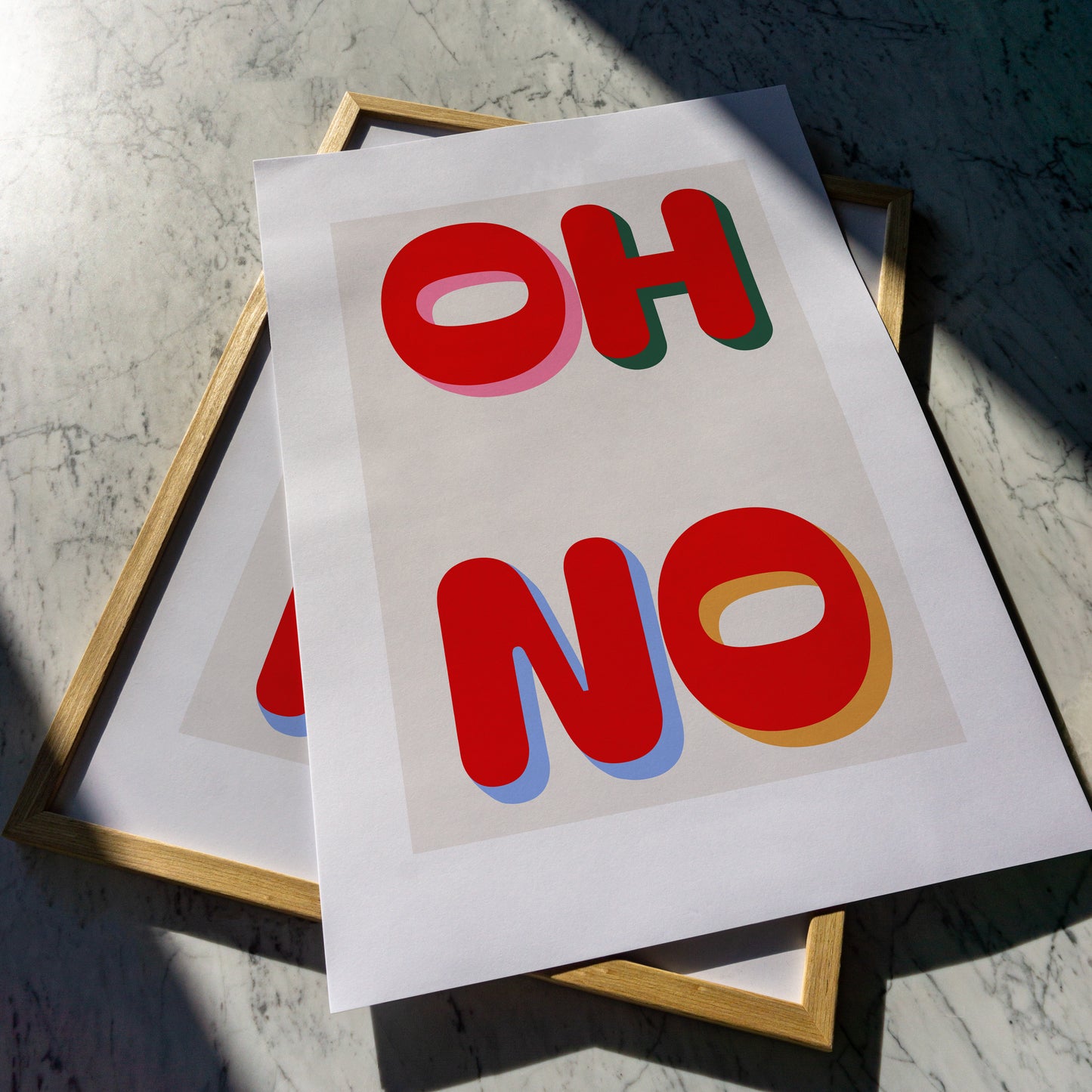 Oh No | Typography Poster | UNFRAMED