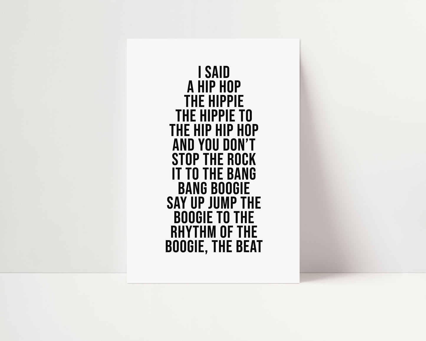 I Said a Hip Hop Print | Rappers Delight Lyrics Poster | UNFRAMED