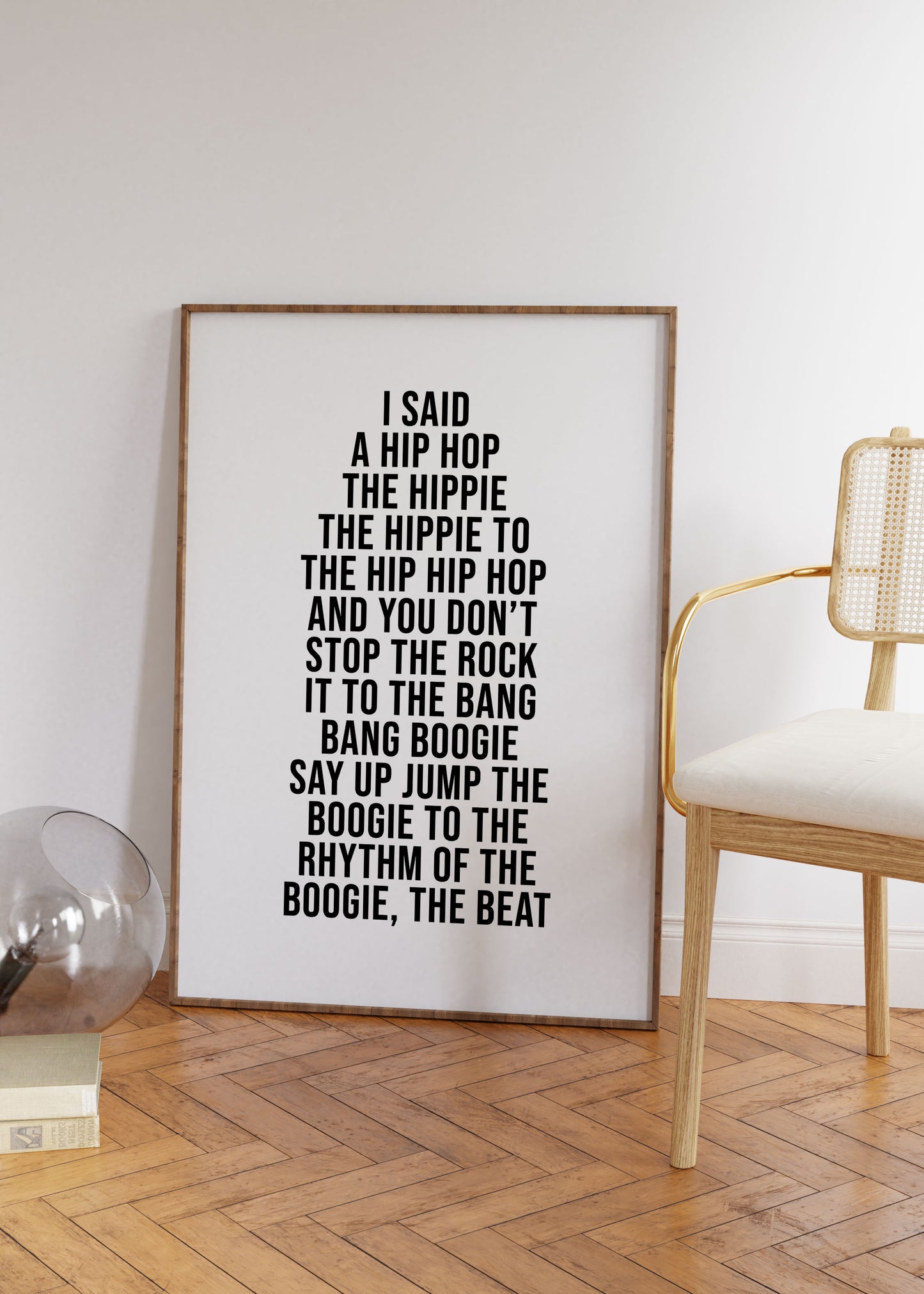 I Said a Hip Hop Print | Rappers Delight Lyrics Poster | UNFRAMED