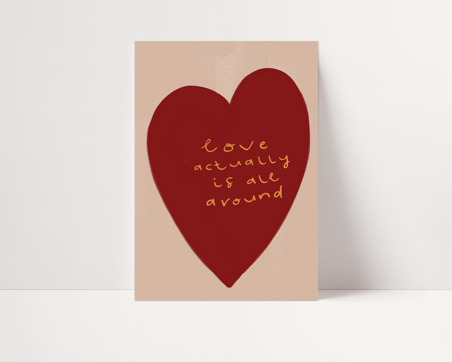 Love Actually Is All Around | Love Print | UNFRAMED