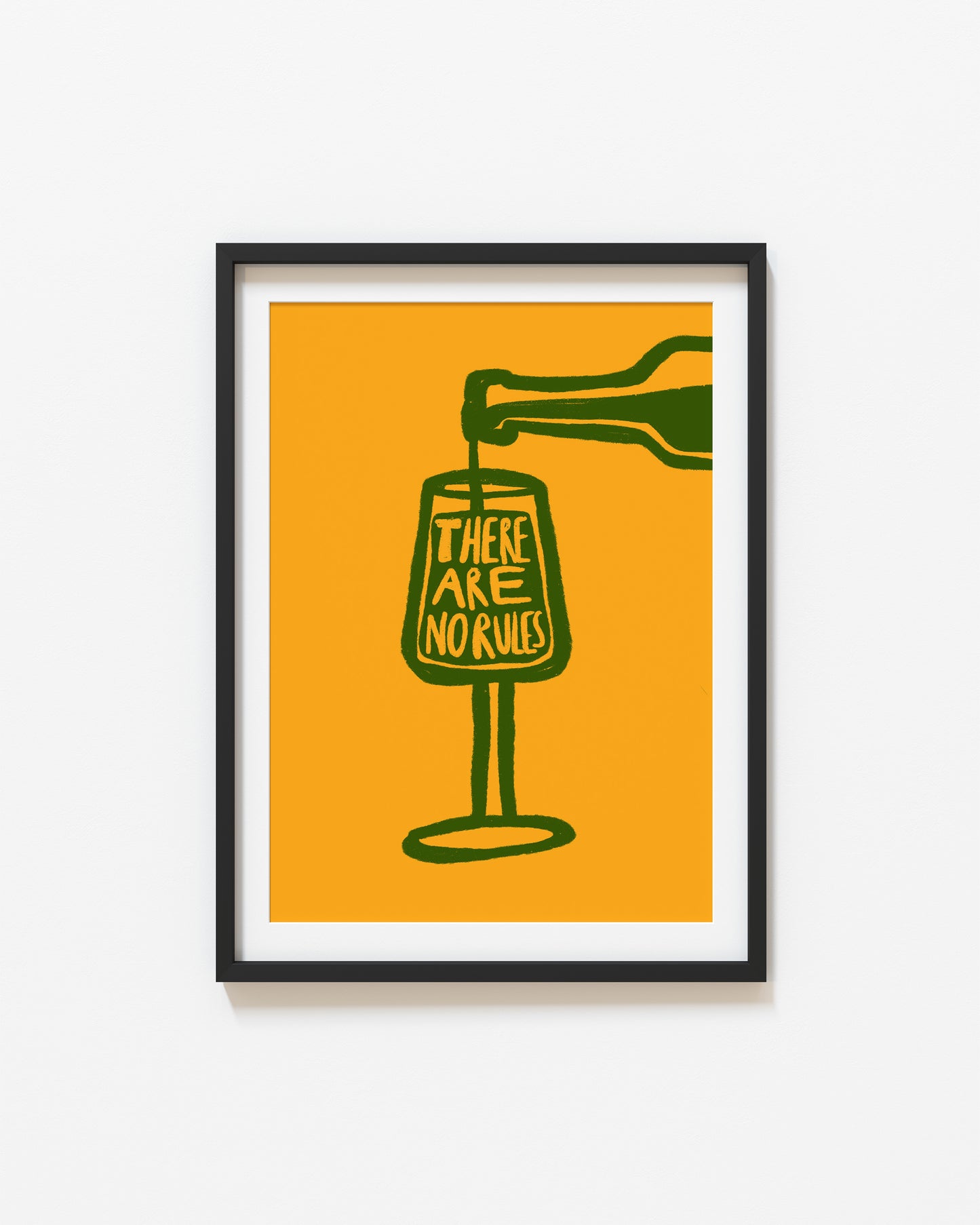 There Are No Rules | Wine Print | UNFRAMED