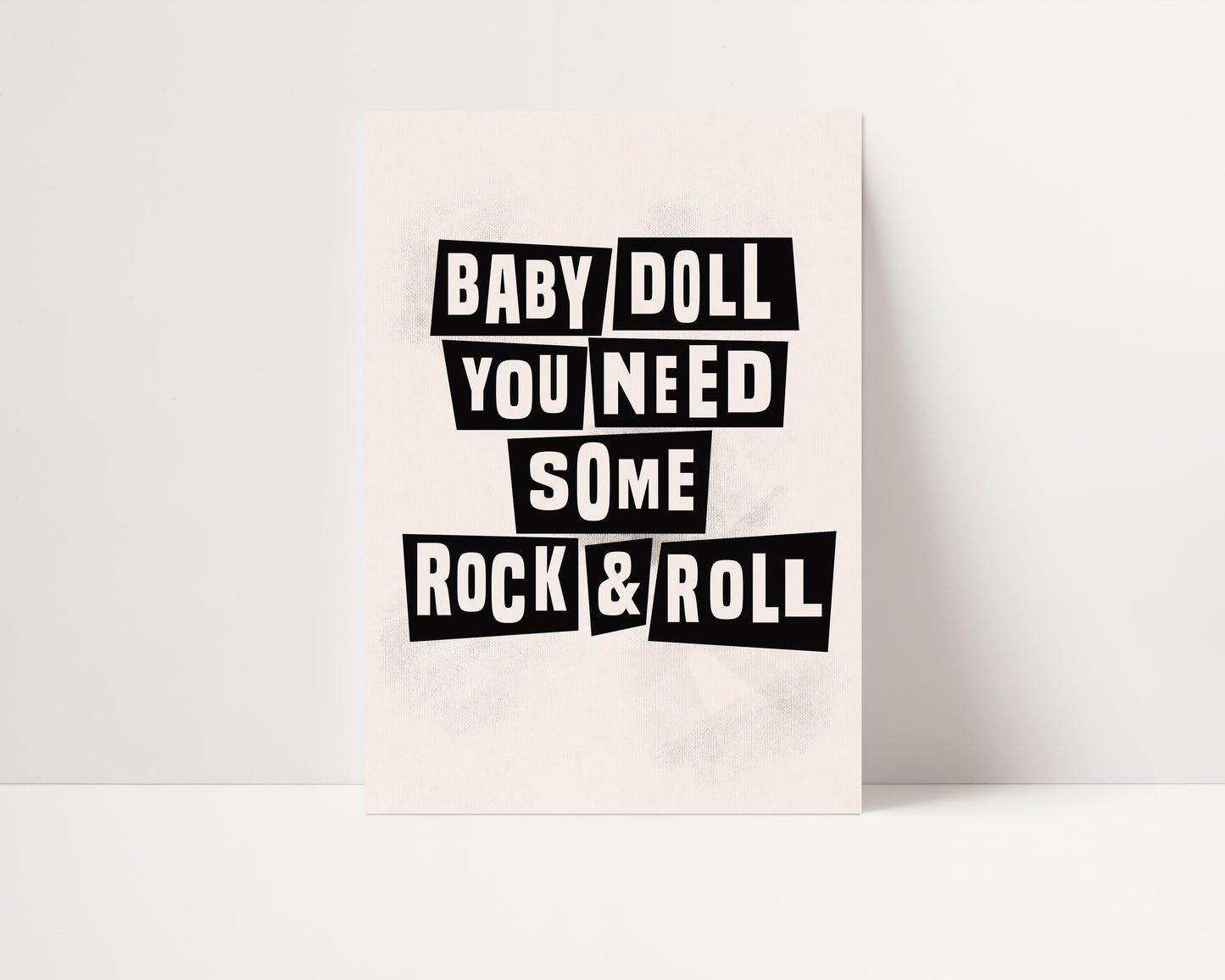 Baby Doll You Need Some Rock & Roll Print | UNFRAMED