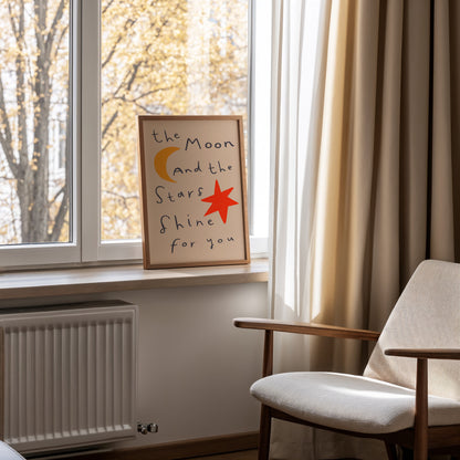 Moon and Stars Shine For You | Nursery Print | UNFRAMED