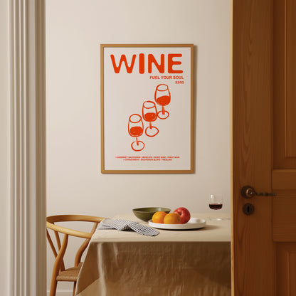 Retro Wine | Fuel Your Soul Print | UNFRAMED