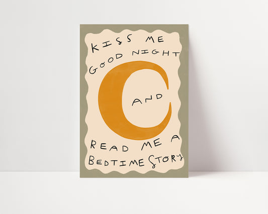 Kiss Me Good Night Bed Time Story Print | Nursery Moon Print | UNFRAMED