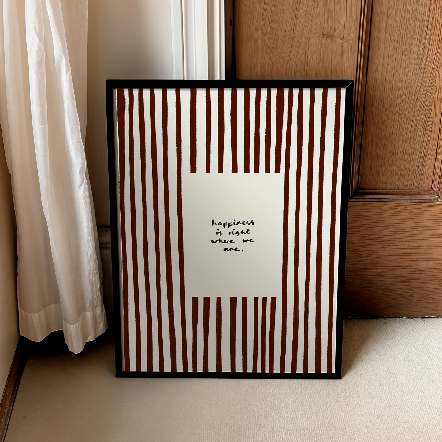 Happiness Is Where We Are | Brown Living Room Print | UNFRAMED