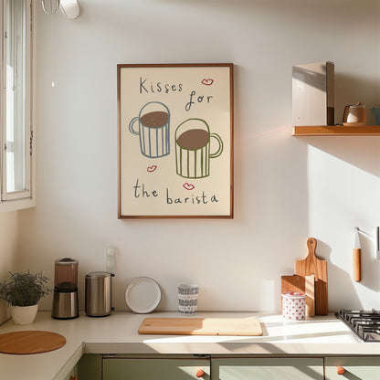 Kisses For The Barista | Coffee Print | UNFRAMED