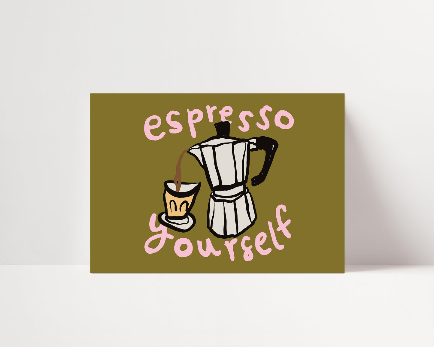 Espresso Yourself | Horizontal Print | UNFRAMED