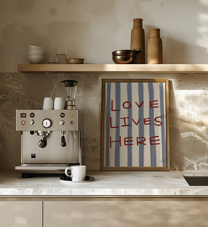 Love Lives Here | Typography Print | UNFRAMED
