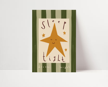 Sleep Tight Dream Bright | Nursery Print | UNFRAMED
