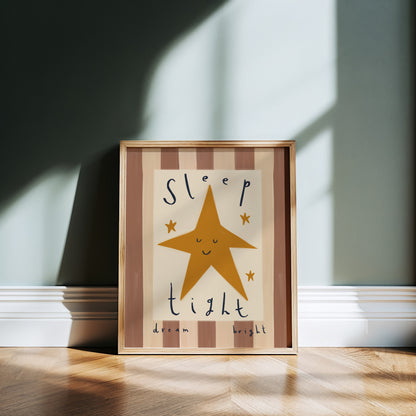 Sleep Tight Dream Bright | Nursery Print | UNFRAMED