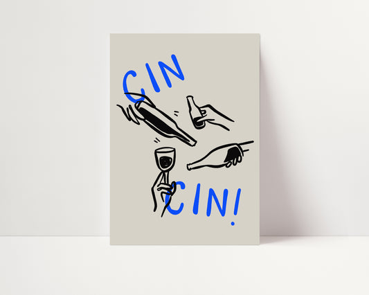 Cheers Cin Cin | Wine Glasses Poster | Blue and Beige | UNFRAMED