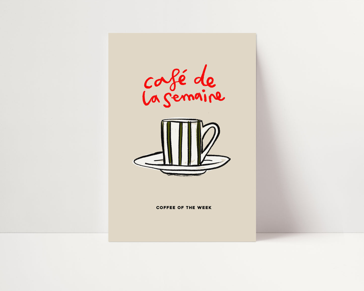 Cafe De La Semaine | Coffee of The Week Print | UNFRAMED