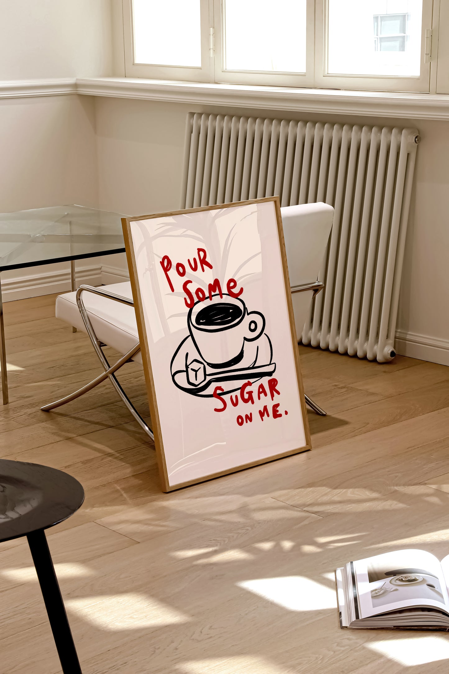 Pour Some Sugar On Me | Coffee Poster | UNFRAMED