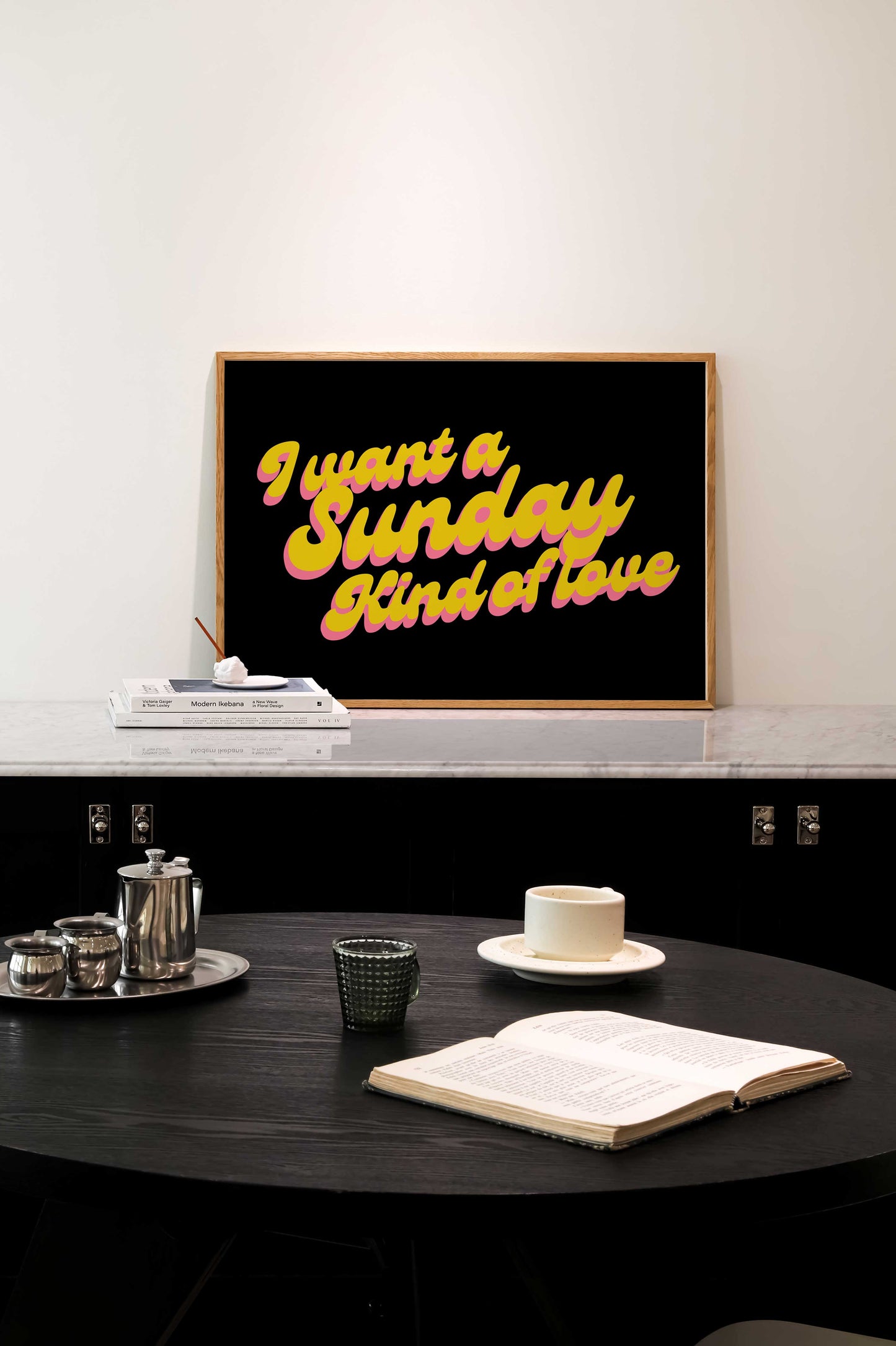 I Want a Sunday Kind of Love | Lyrics Poster | UNFRAMED