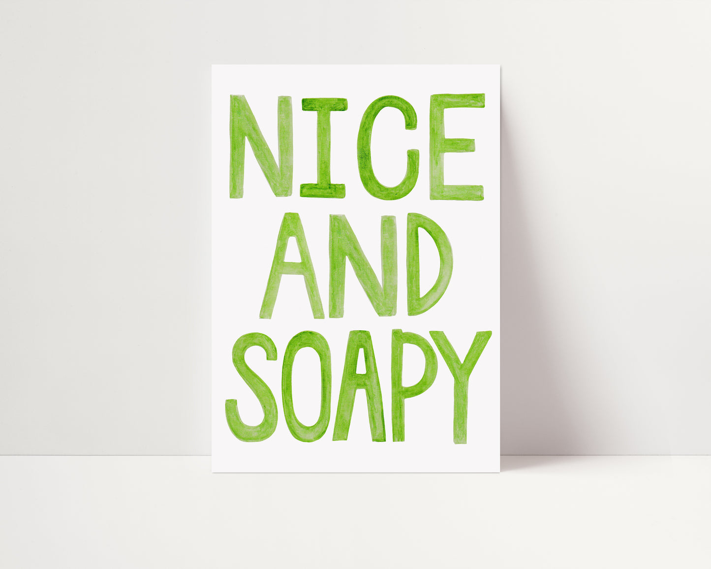 Nice and Soapy | Hand Painted Print | UNFRAMED