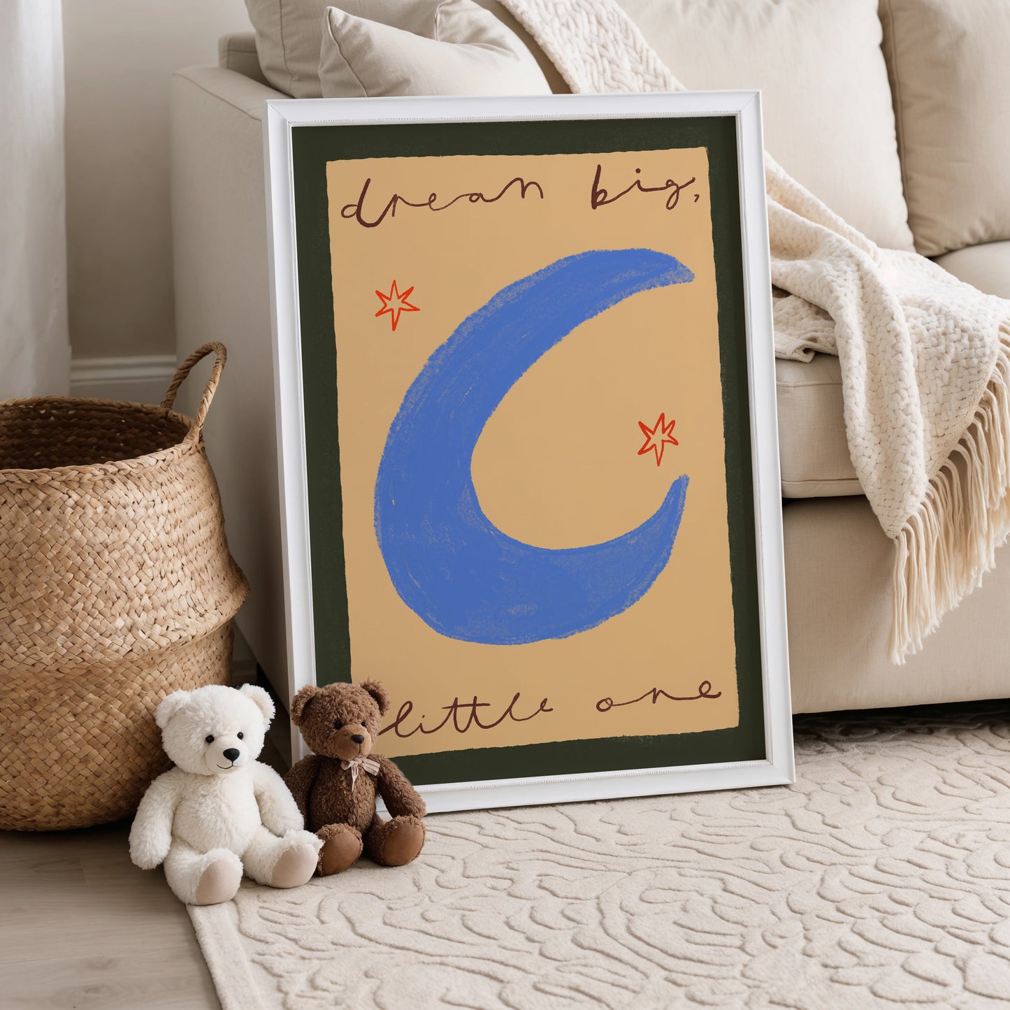 Dream Big Little One | Nursery Print | UNFRAMED
