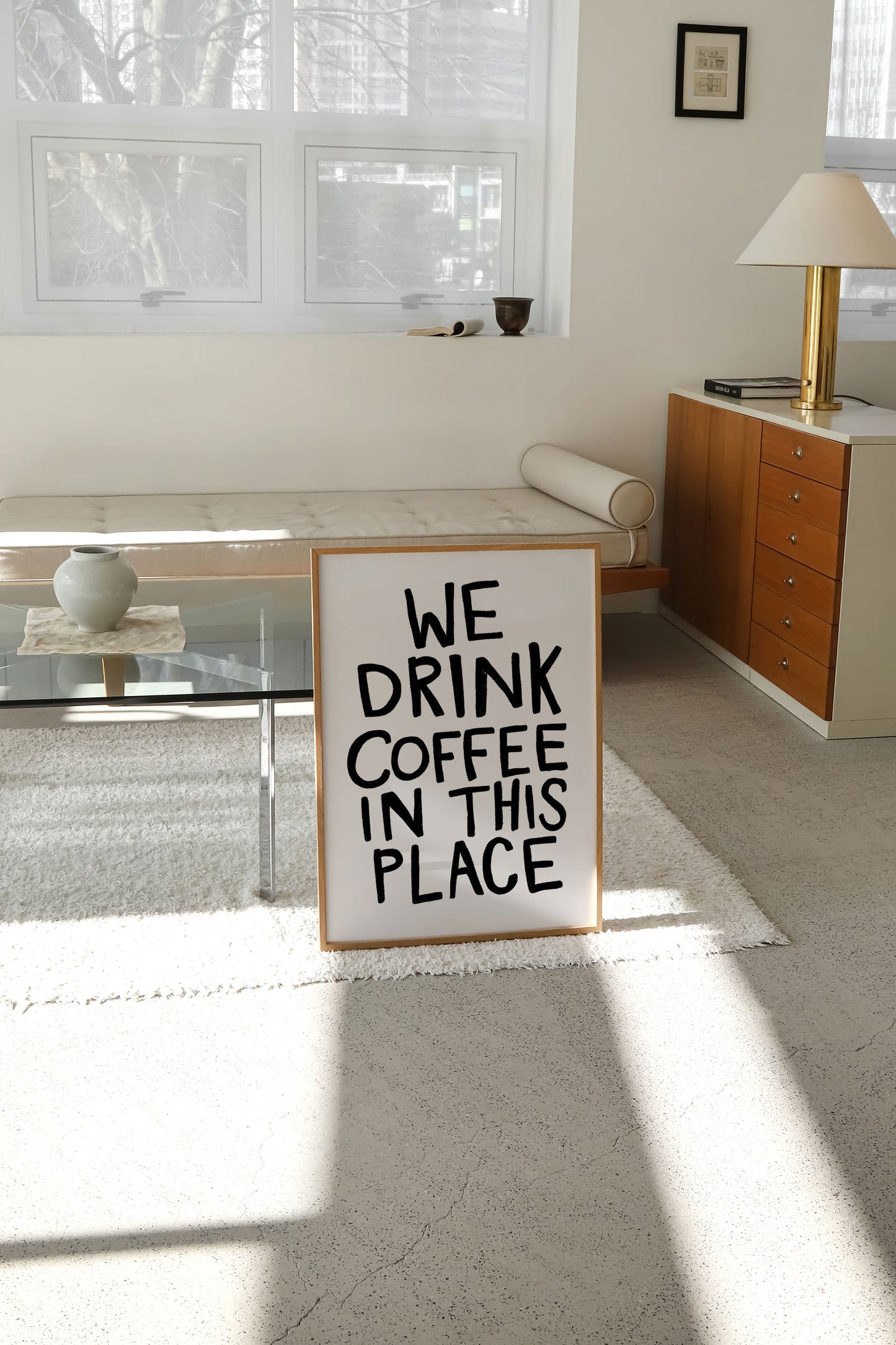 We Drink Coffee in This Place | Coffee Print | UNFRAMED