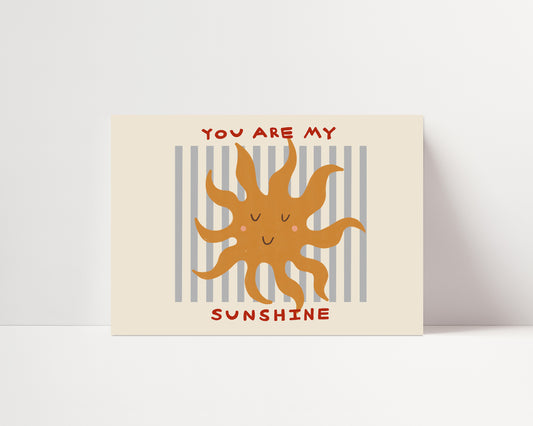 You Are My Sunshine | Horizontal Nursery Print | UNFRAMED