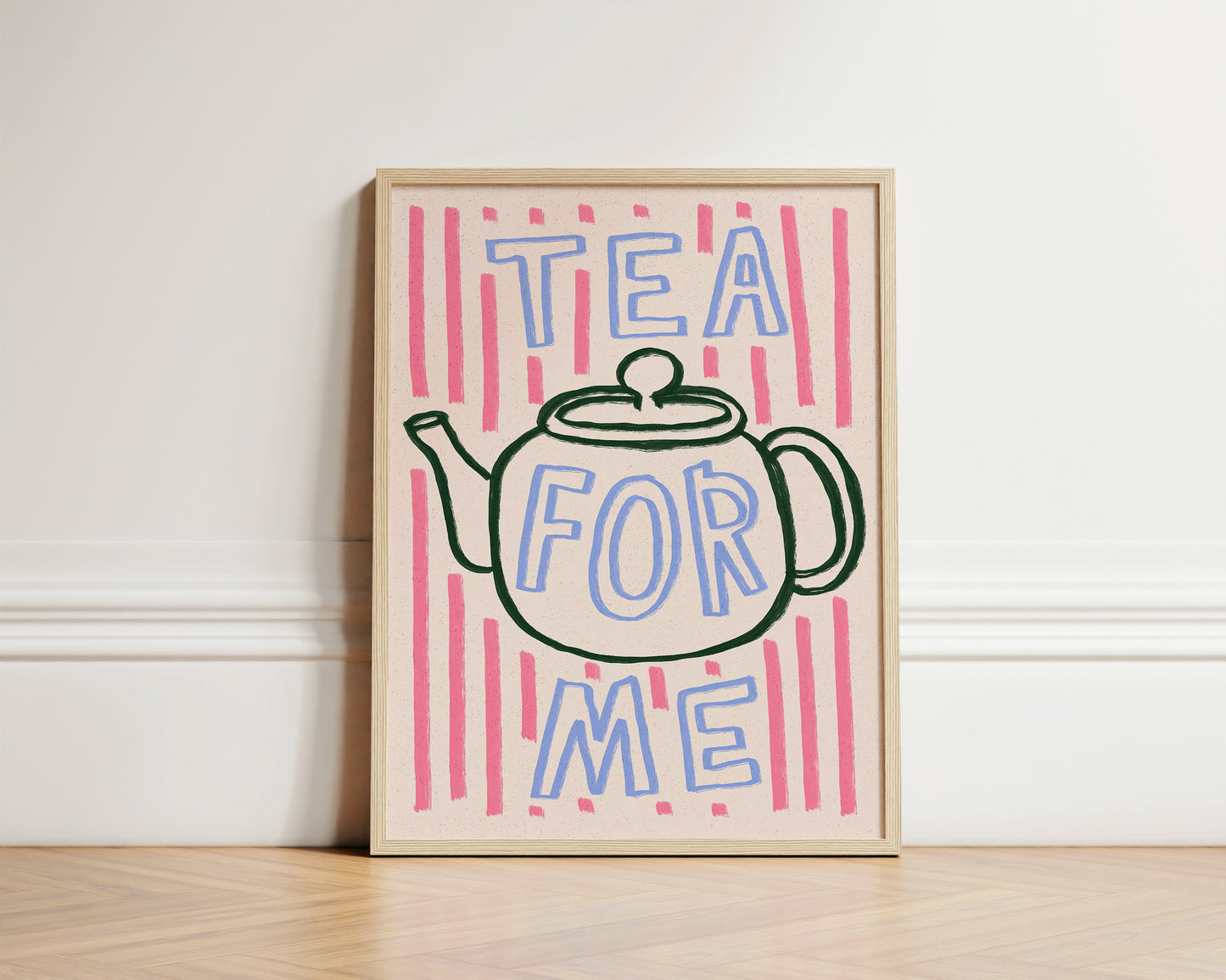 Tea For Me | Tea Pot Print | UNFRAMED