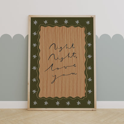 Night Night Love You | Nursery Print | UNFRAMED