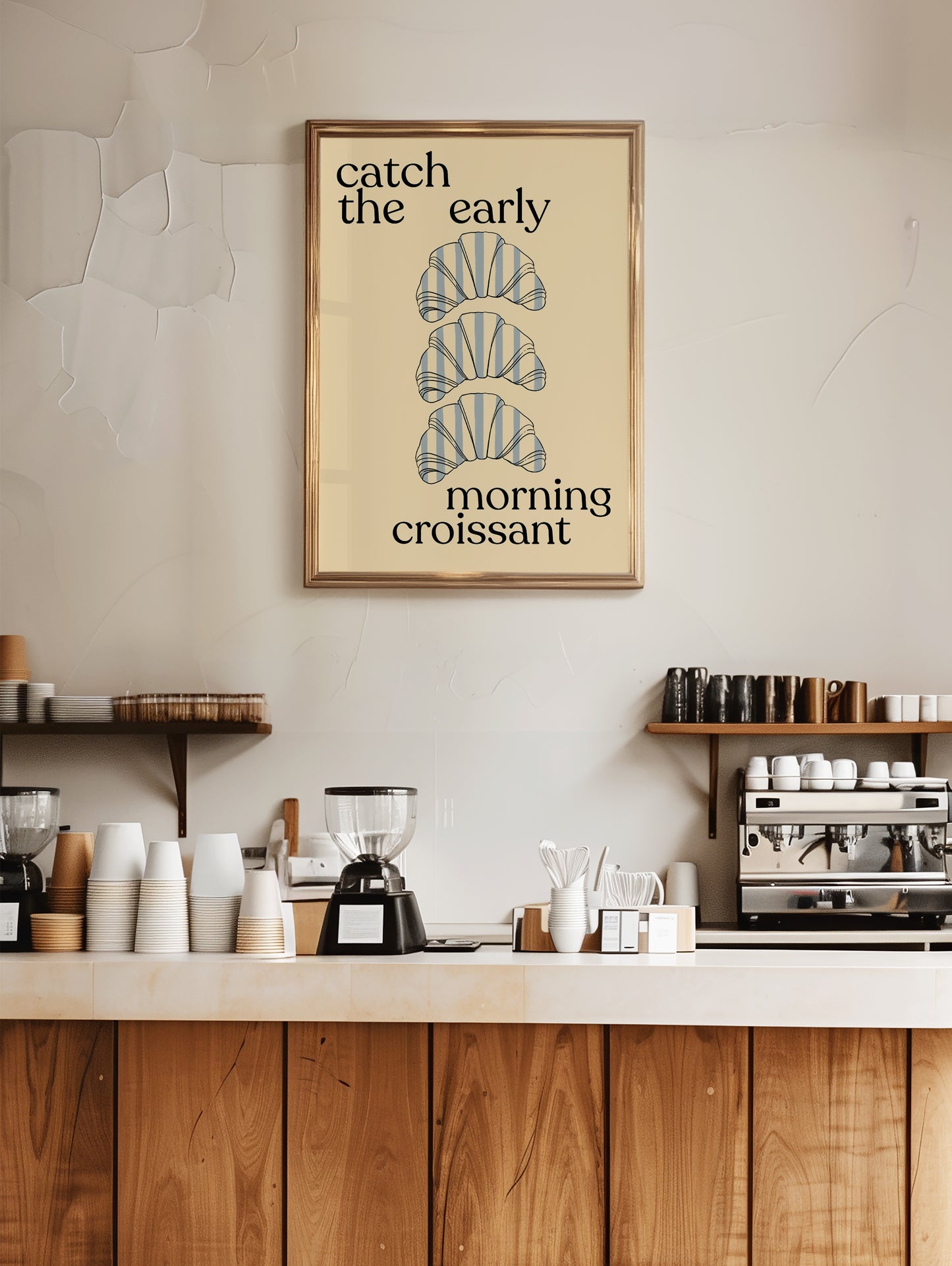 Catch The Early Morning Croissant | Croissant Print | UNFRAMED