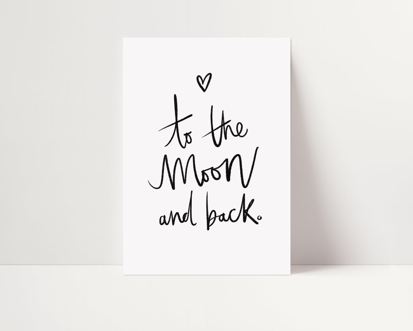 Love You to the Moon and Back | Quote Poster | UNFRAMED