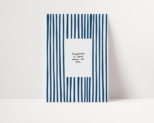Happiness Is Where We Are | Living Room Print | UNFRAMED