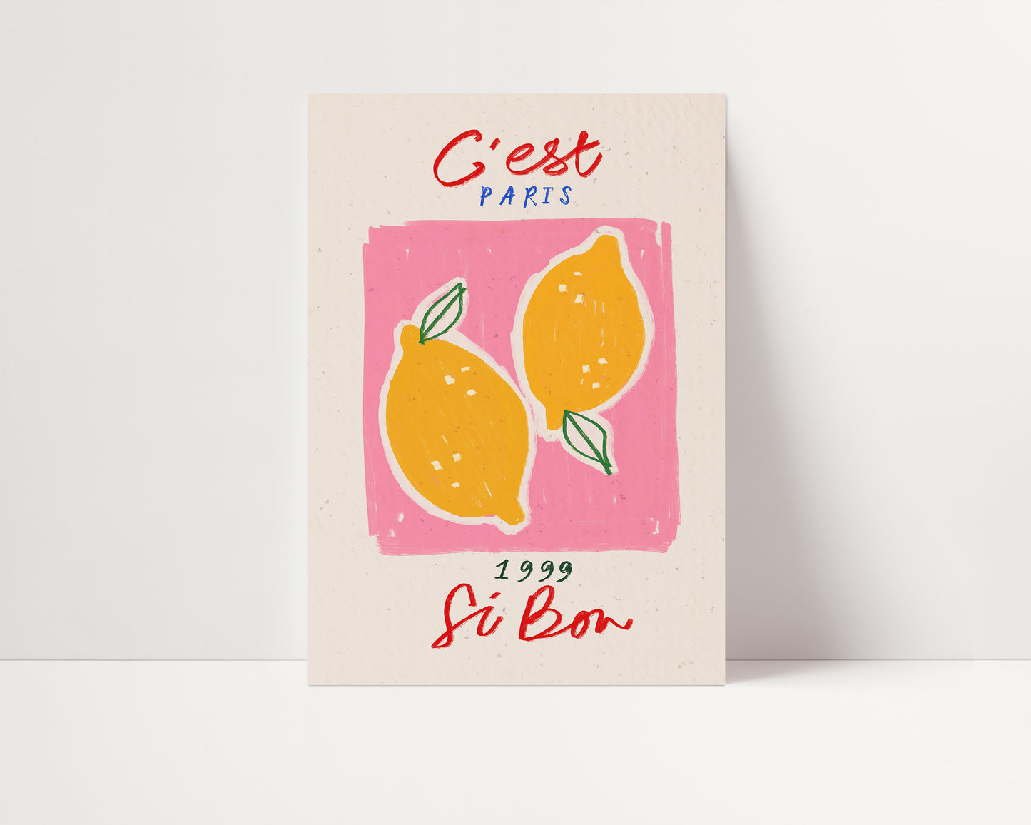 C'est Si Bon | French Lemon Print | UNFRAMED