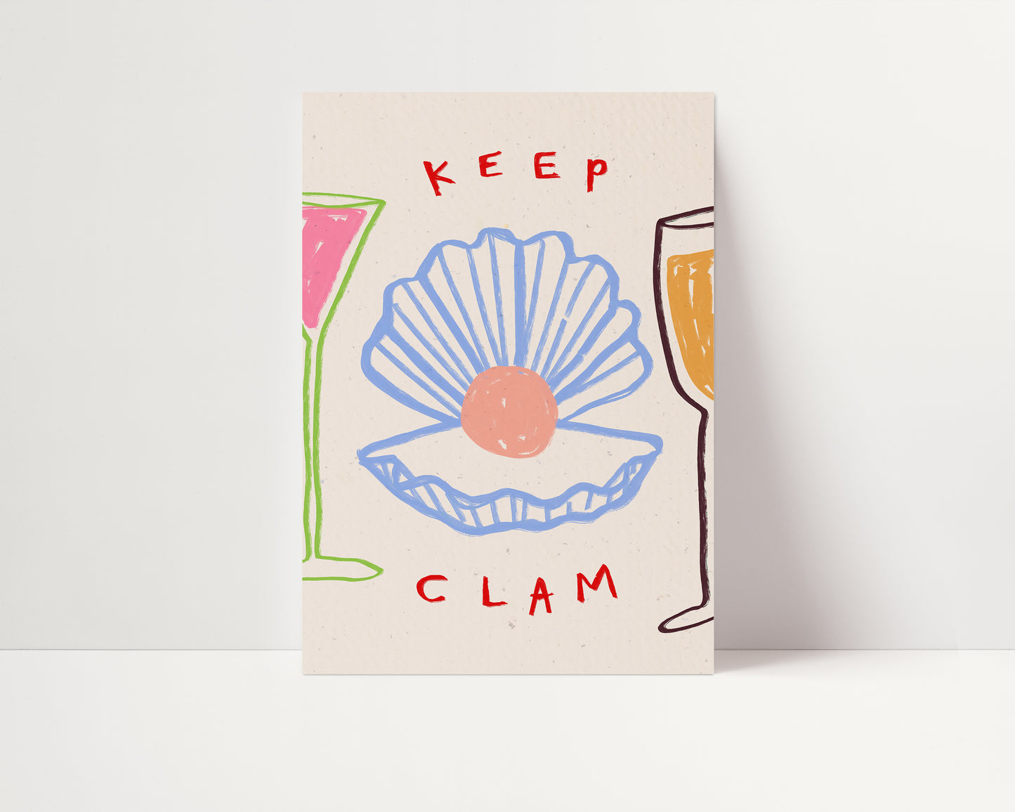 Keep Clam | Hand Drawn Print | UNFRAMED