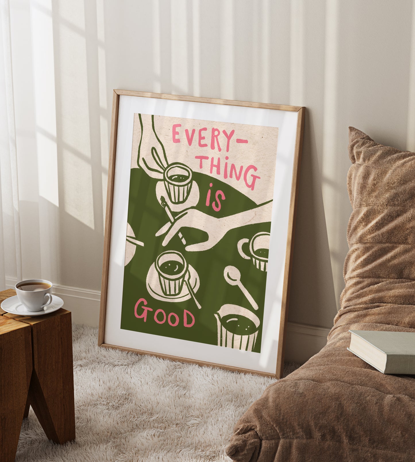 Everything is Good | Poster | UNFRAMED