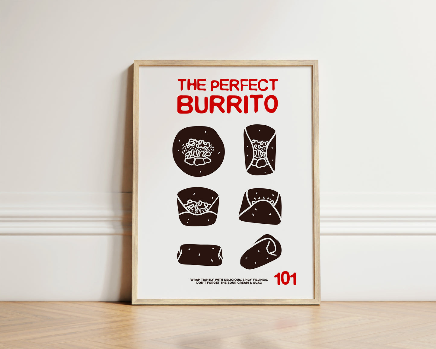 The Perfect Burrito | Mexican Food Print | UNFRAMED