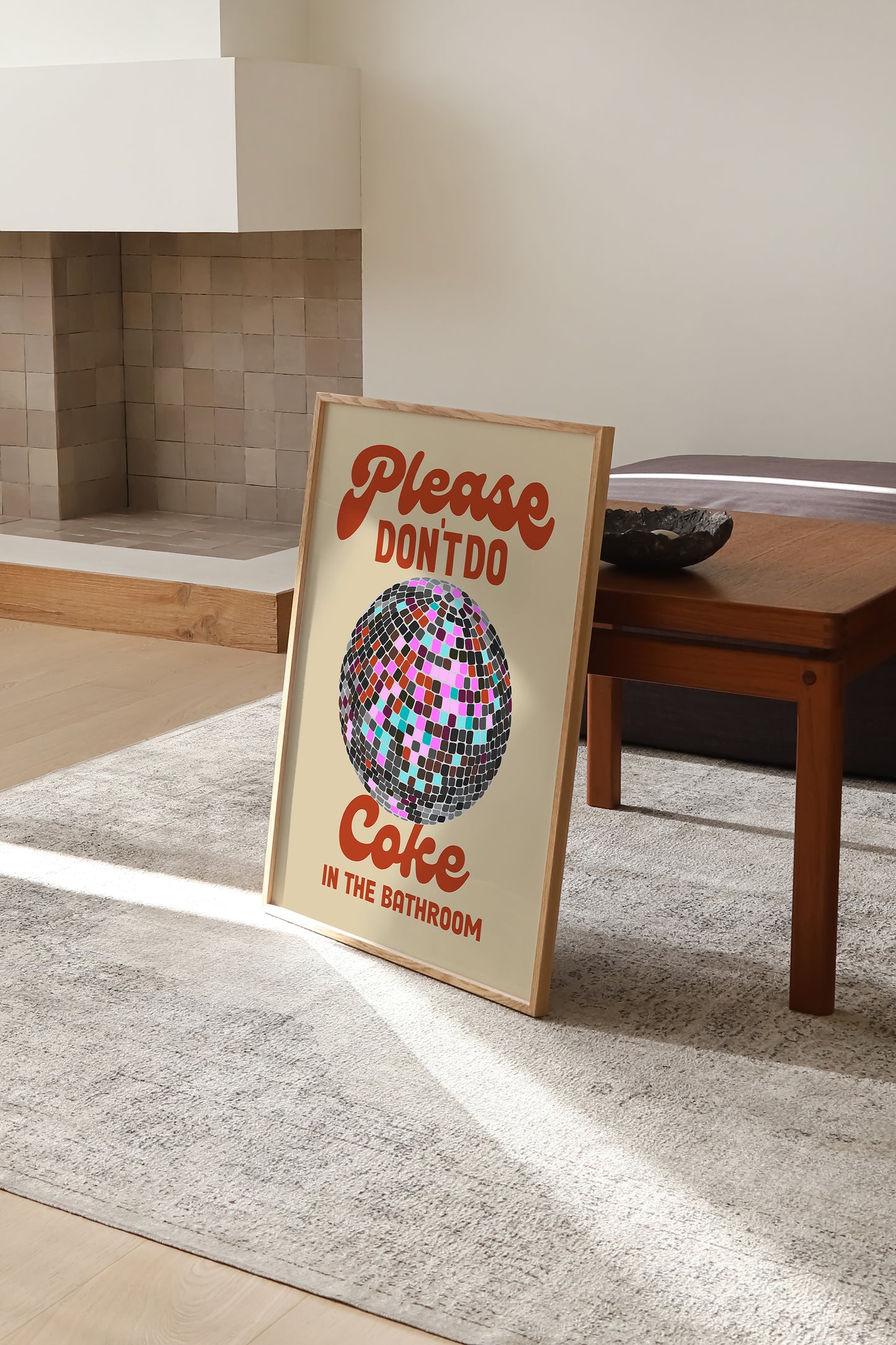 Please Don't Do Coke In The Bathroom | Disco Ball Poster | UNFRAMED