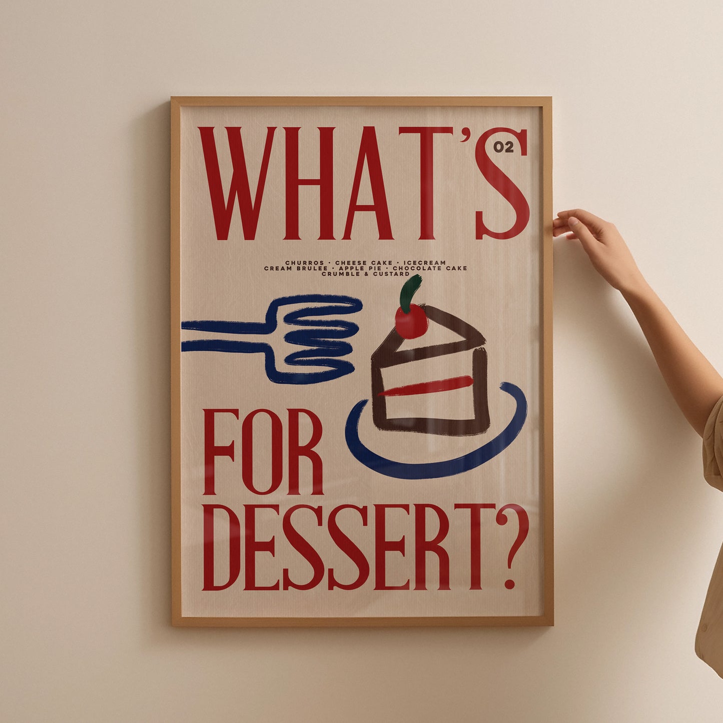 What's For Dessert? | Kitchen Print | UNFRAMED