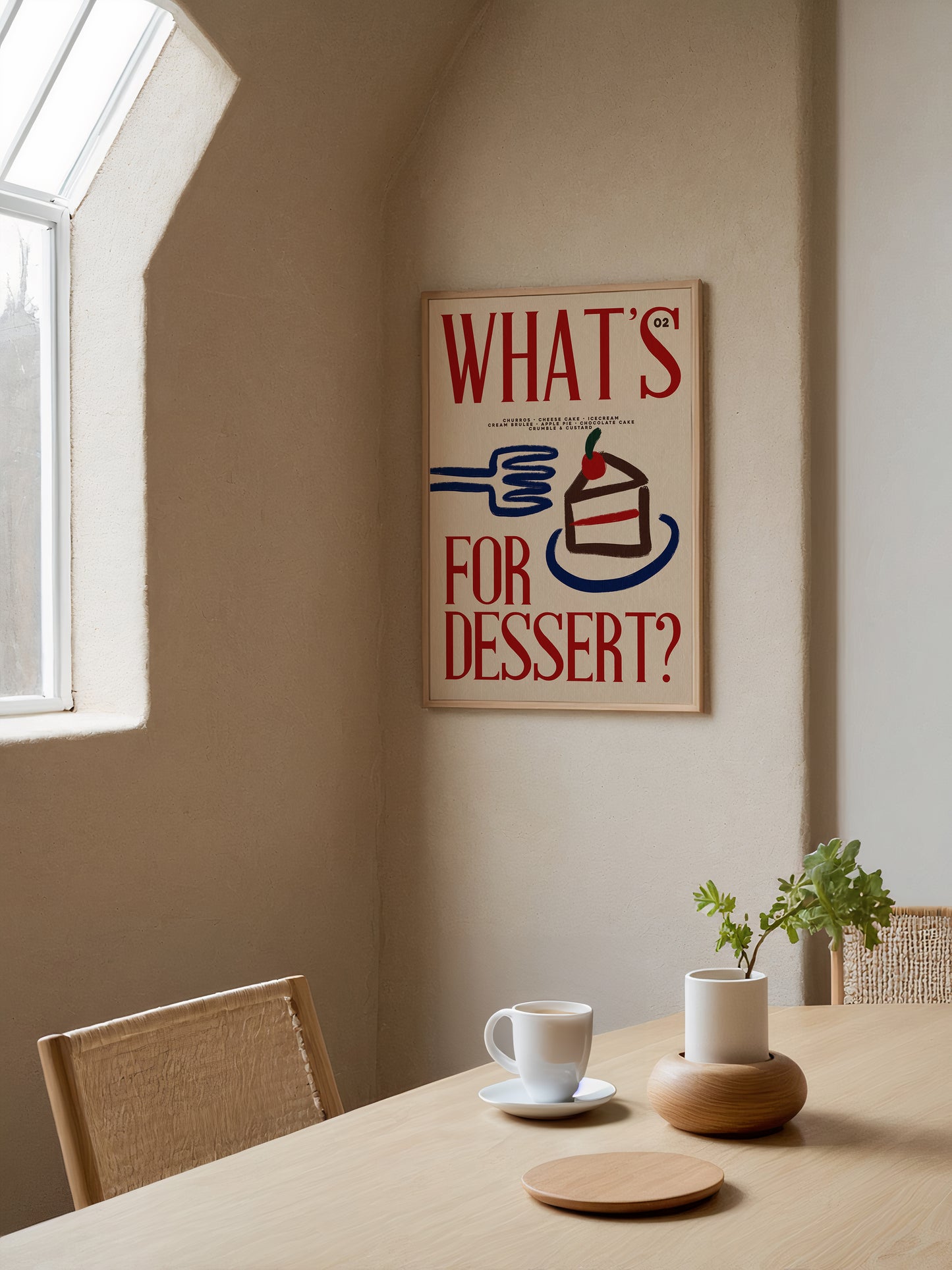 What's For Dessert? | Kitchen Print | UNFRAMED