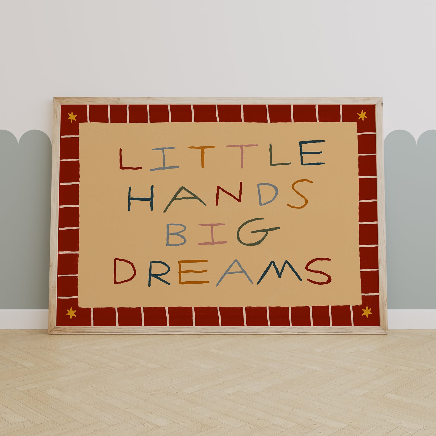 Little Hands Big Dreams | Horizontal Nursery Print | UNFRAMED