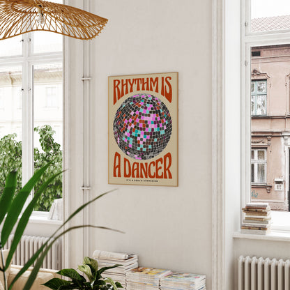 Rhythm is a Dancer | Disco Ball Poster | UNFRAMED