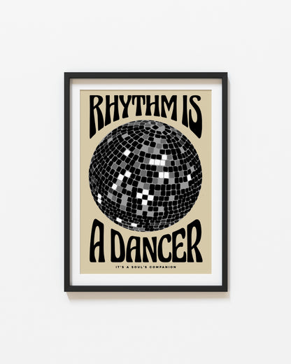Rhythm is a Dancer | Disco Ball Poster | UNFRAMED