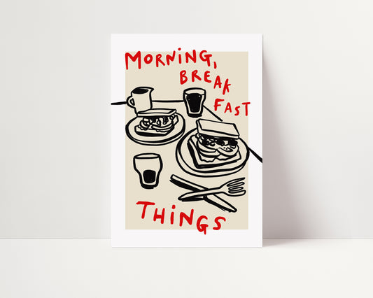 Morning Breakfast Things | Kitchen Print | UNFRAMED