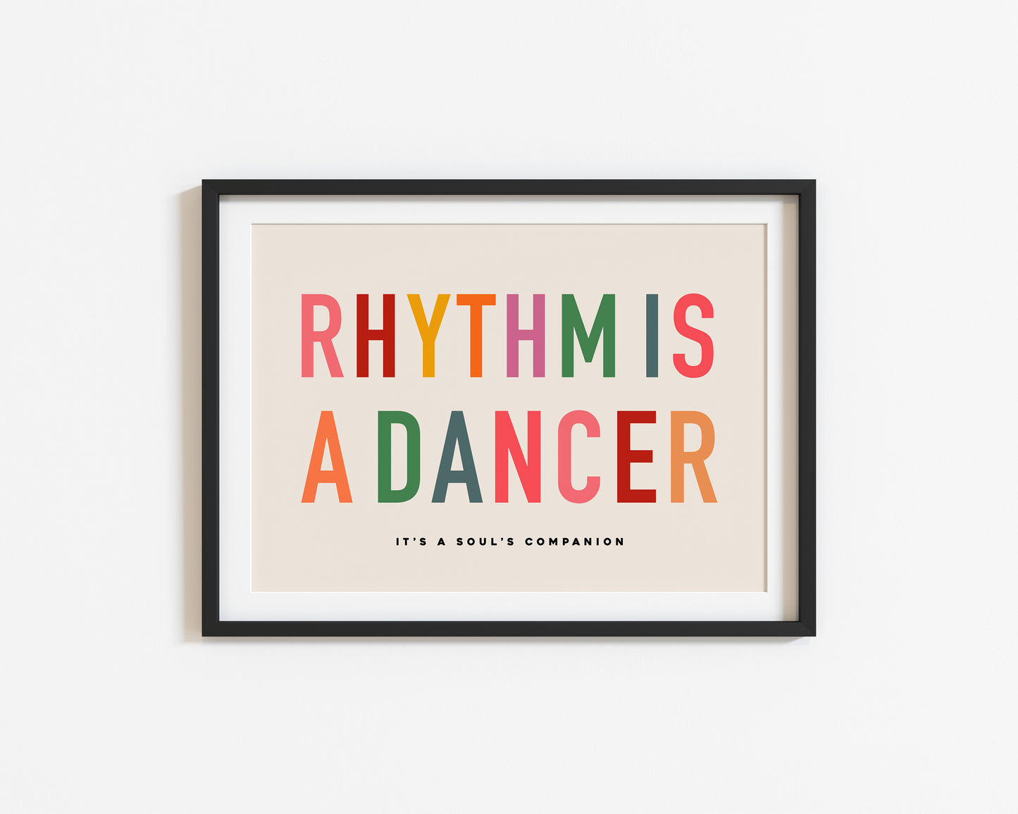 Rhythm is a Dancer | Lyrics Poster | UNFRAMED